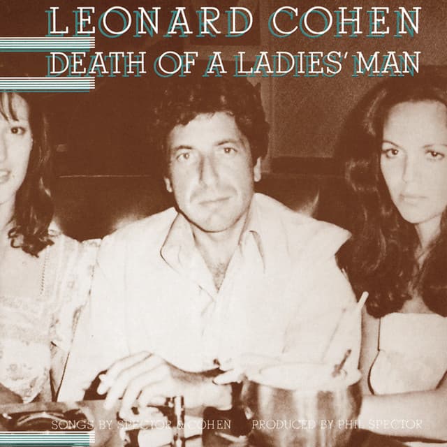 Death Of A Ladies' Man - Leonard Cohen