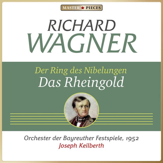 Richard Wagner: Das Rheingold - Richard Wagner