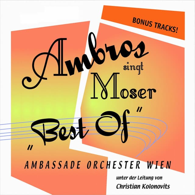 Ambros singt Moser - Wolfgang Ambros
