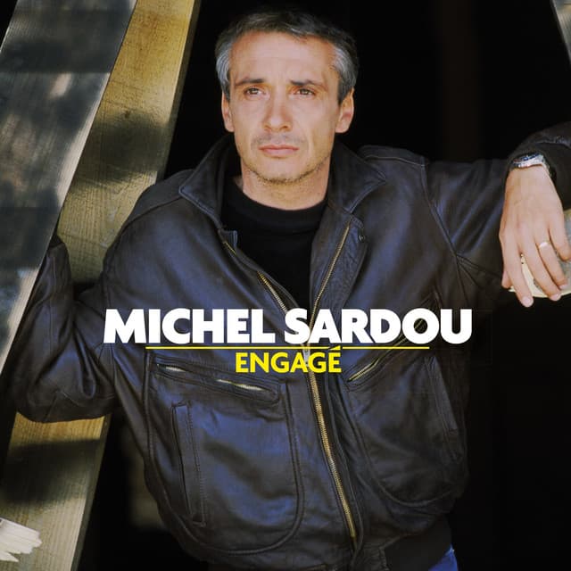 Engagé - Michel Sardou