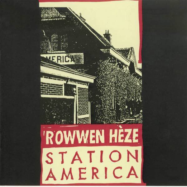 Station America - Rowwen Hèze