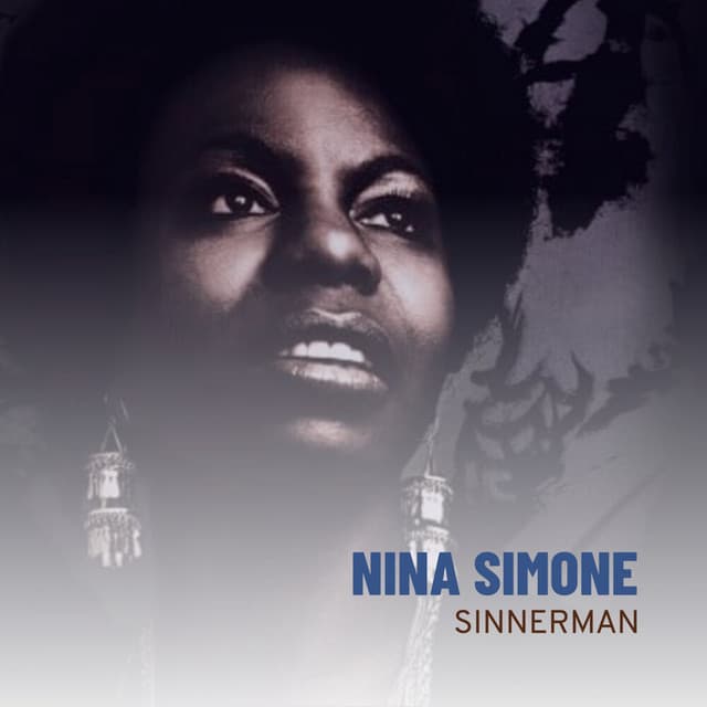 Sinnerman - Nina Simone
