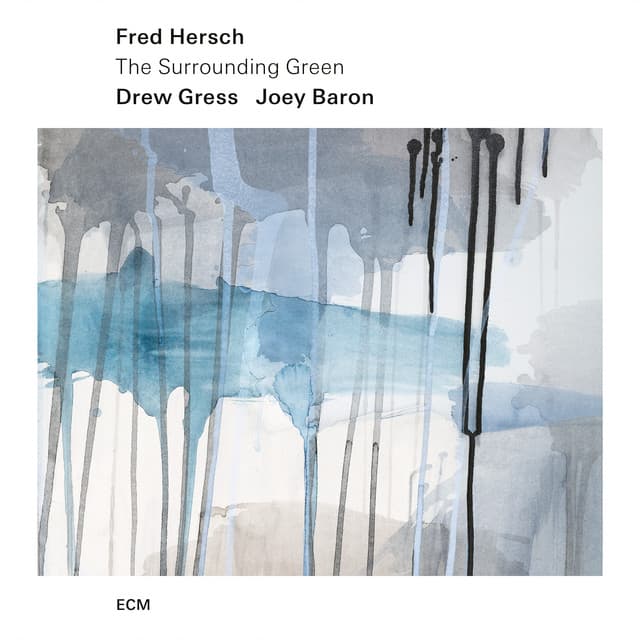 The Surrounding Green - Fred Hersch