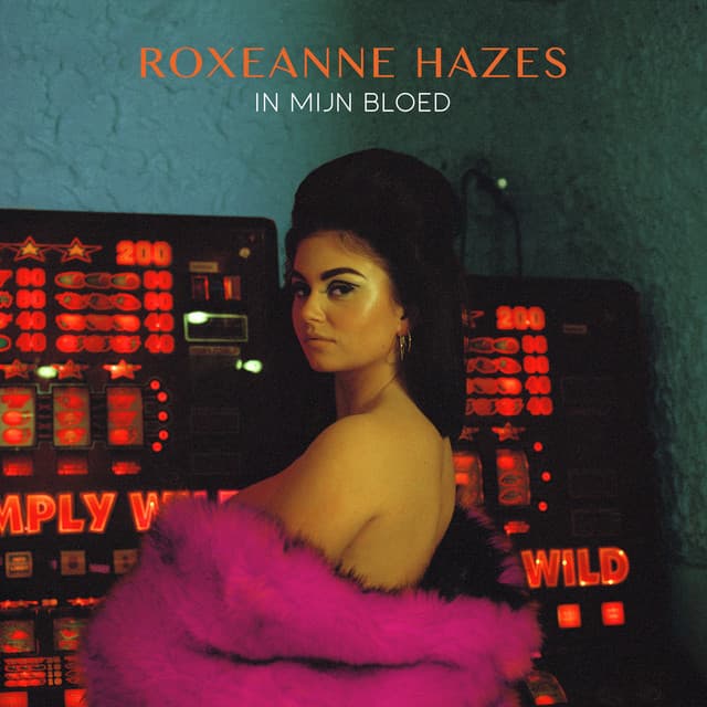 In Mijn Bloed - Roxeanne Hazes