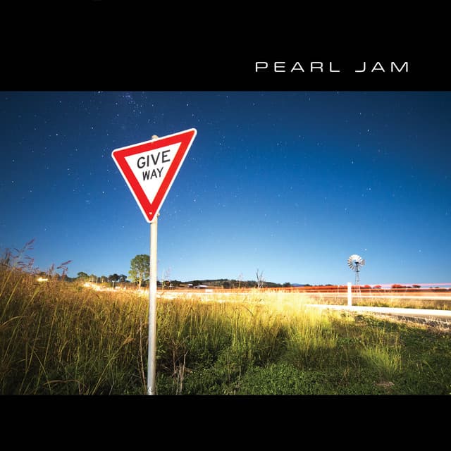 Give Way - Pearl Jam