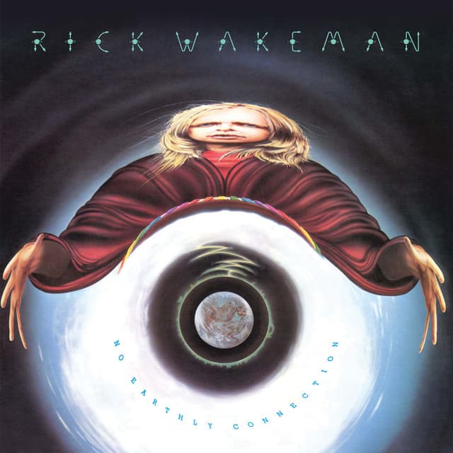 No Earthly Connection - Rick Wakeman
