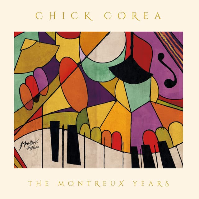 Chick Corea: The Montreux Years - Chick Corea