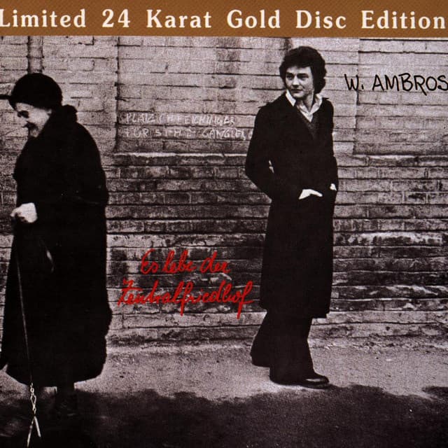 Es lebe der Zentralfriedhof - Wolfgang Ambros