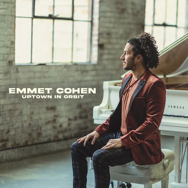 Uptown in Orbit - Emmet Cohen