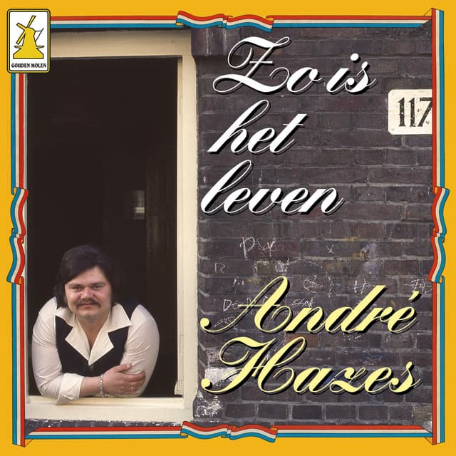 Zo Is Het Leven - Andre Hazes