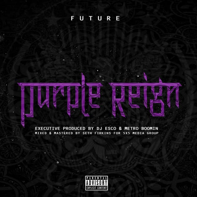Purple Reign - Future