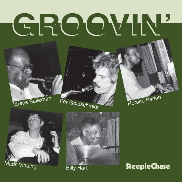 Groovin' - Idrees Sulieman