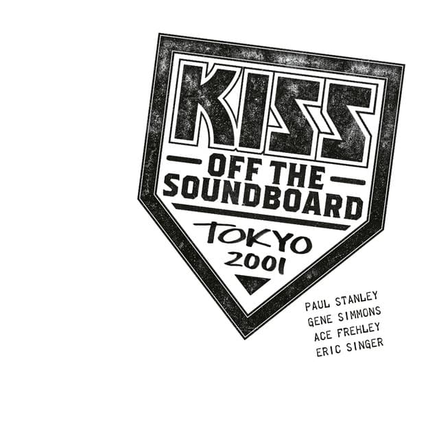 KISS Off The Soundboard: Tokyo 2001 - KISS