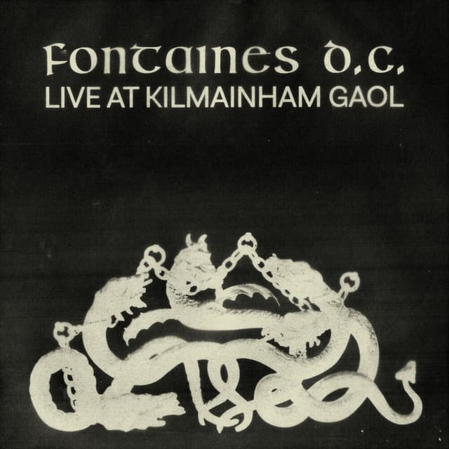 Live at Kilmainham Gaol - Fontaines D.C.