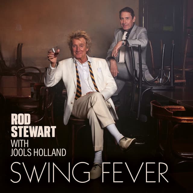 Swing Fever - Rod Stewart