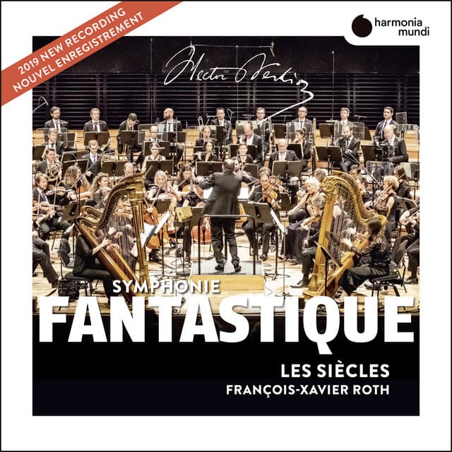Berlioz: Symphonie fantastique - Hector Berlioz