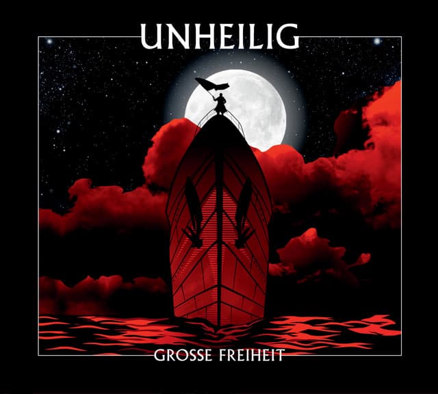 Grosse Freiheit - Unheilig
