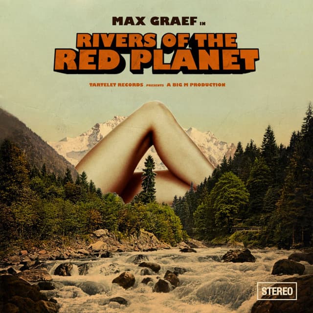 Rivers Of The Red Planet - Max Graef