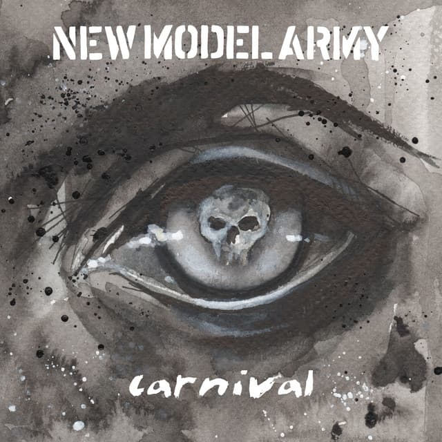 Carnival - New Model Army