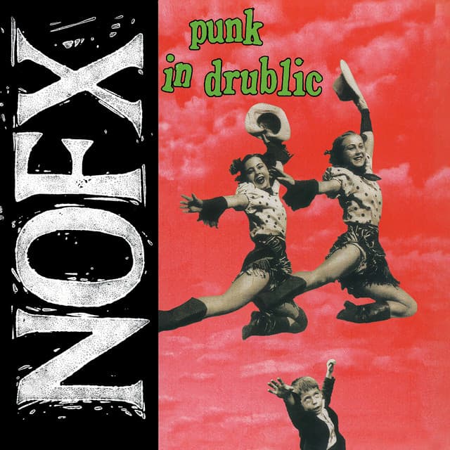 Punk In Drublic - NOFX