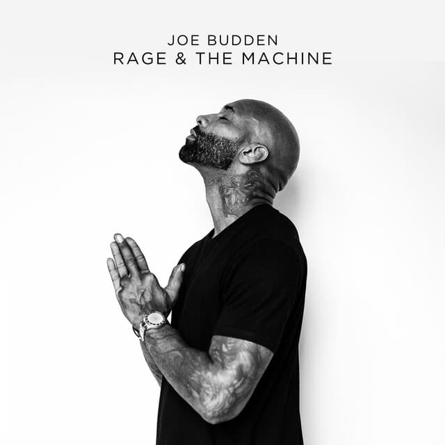 Rage & The Machine - Joe Budden