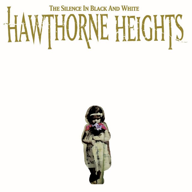 The Silence In Black And White - Hawthorne Heights