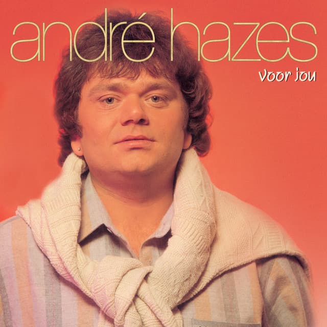 Voor Jou - Andre Hazes