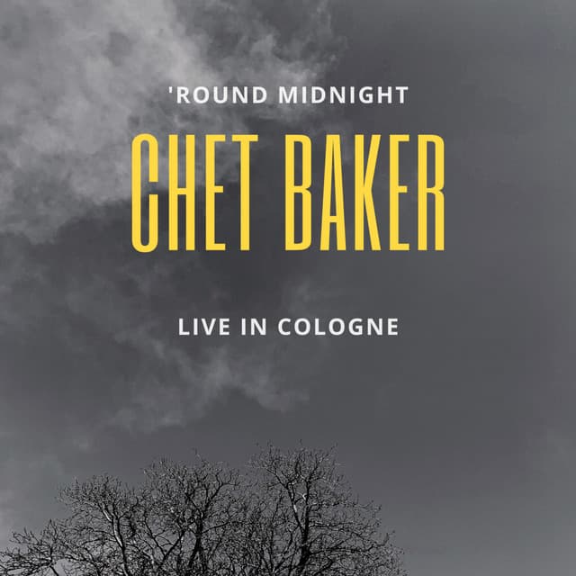 'Round Midnight - Chet Baker