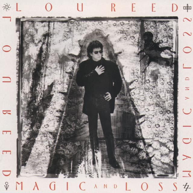Magic and Loss - Lou Reed