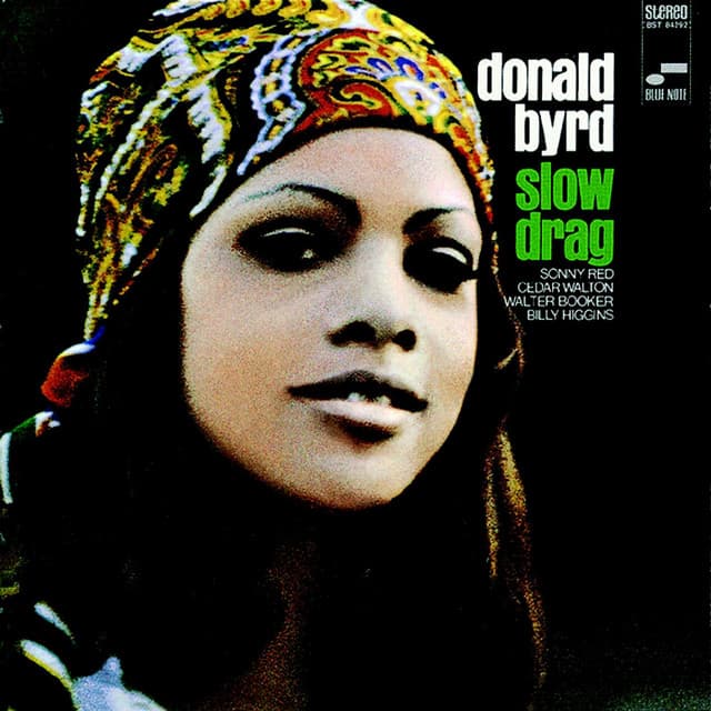 Slow Drag - Donald Byrd