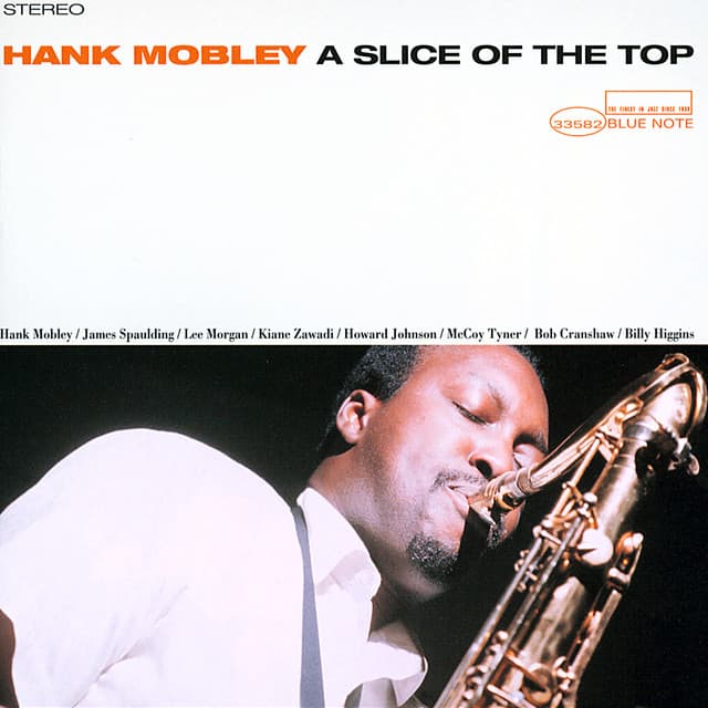 A Slice Of The Top - Hank Mobley