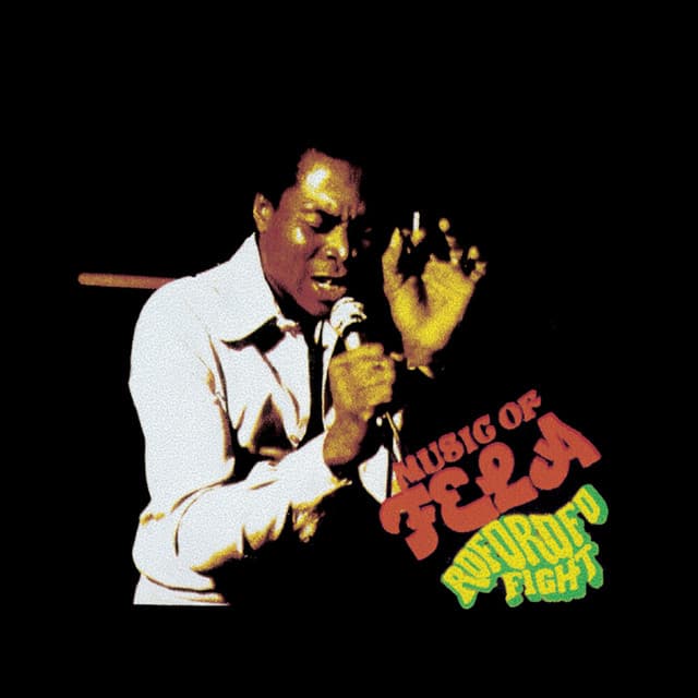 Roforofo Fight - Fela Kuti