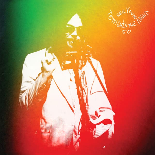 Tonight's the Night - Neil Young