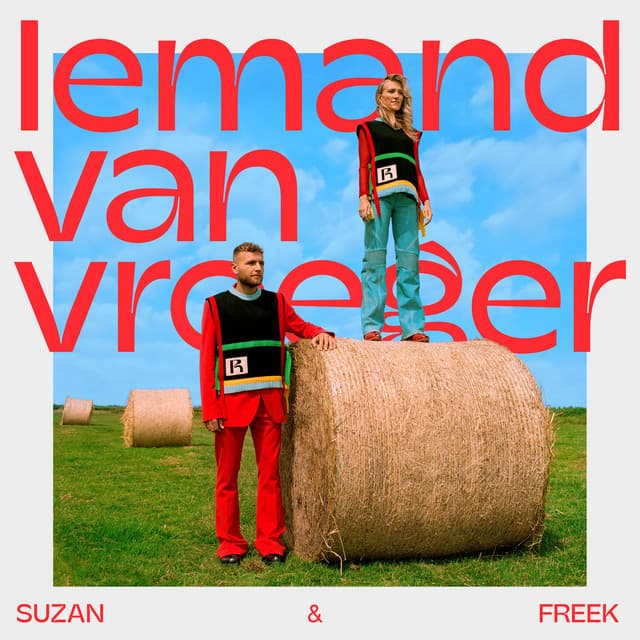 Iemand Van Vroeger - Suzan & Freek