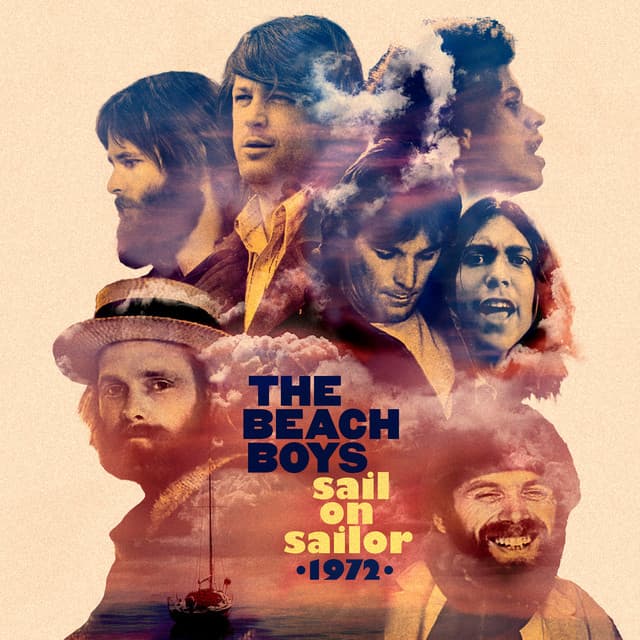 Sail On Sailor – 1972 - The Beach Boys