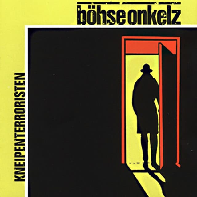 Kneipenterroristen - Böhse Onkelz