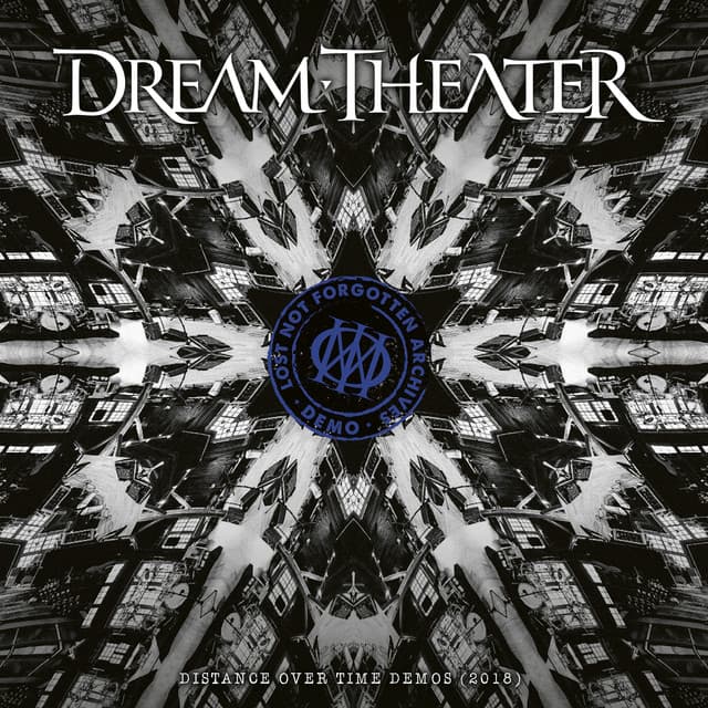 Lost Not Forgotten Archives: Distance Over Time Demos - Dream Theater