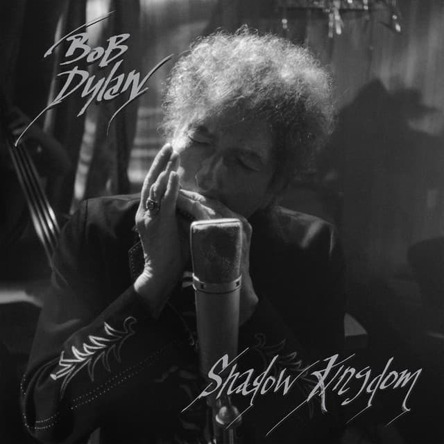 Shadow Kingdom - Bob Dylan