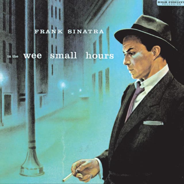 In The Wee Small Hours - Frank Sinatra