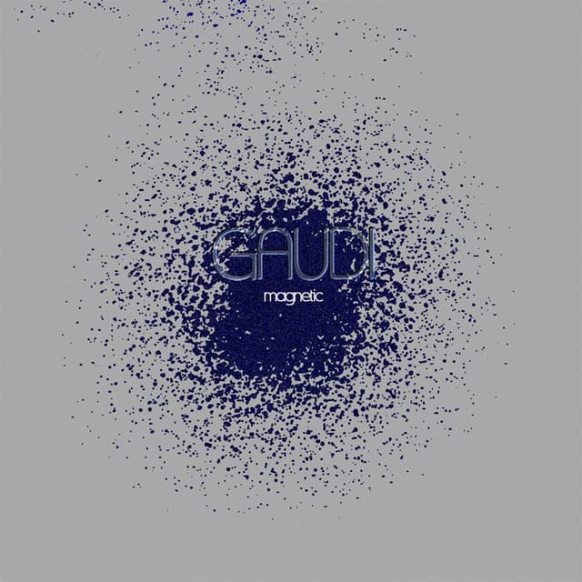 Magnetic - Gaudi