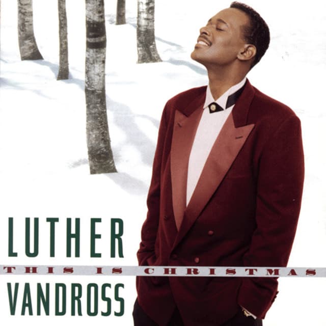 This Is Christmas - Luther Vandross