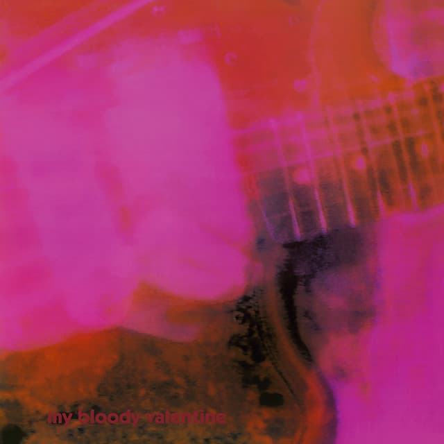 loveless - my bloody valentine