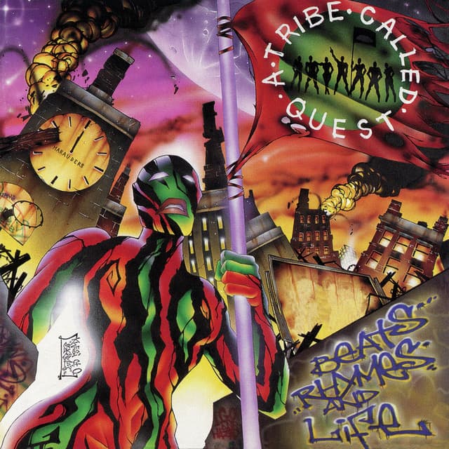 Beats, Rhymes & Life - A Tribe Called Quest