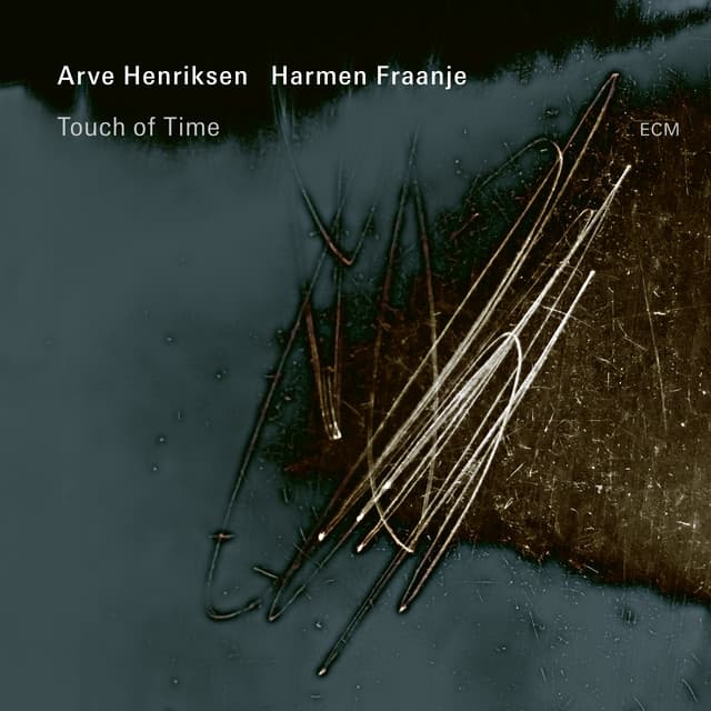 Touch of Time - Arve Henriksen