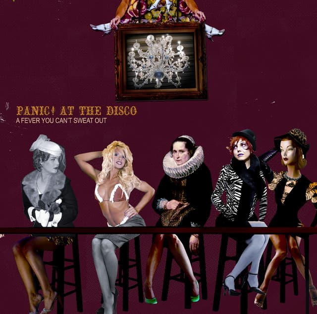 A Fever You Can't Sweat Out - Panic! At The Disco