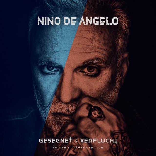 Gesegnet und Verflucht - Nino de Angelo