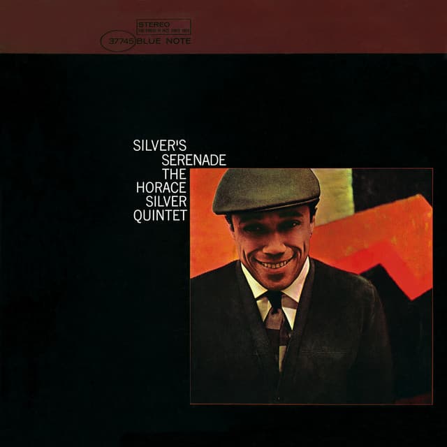 Silver's Serenade - Horace Silver Quintet