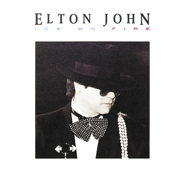 Ice On Fire - Elton John